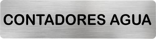 MovilCom® - Señal de acero inoxidable CONTADORES AGUA | Placa puerta INOX | Señal informativa | Cartel Puerta 200X50mm
