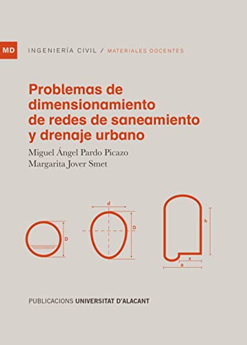 Problemas de dimensionamiento de redes de saneamiento y drenaje urbano (Materiales docentes)