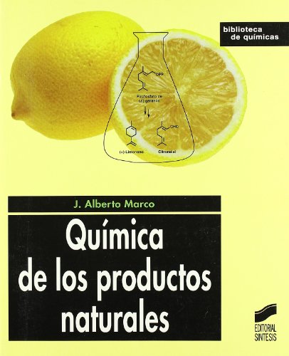 Química de los productos naturales: 17 (Biblioteca de químicas)