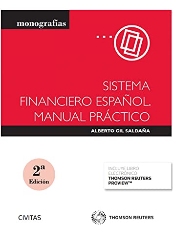 Sistema financiero español. Manual práctico (Monografía)