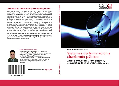 Sistemas de iluminación y alumbrado público: Análisis a través del Diseño eléctrico y esquemático de un laboratorioacadémico