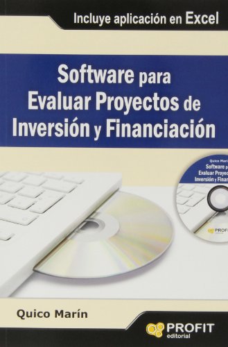 Software para evaluar proyectos de inversión y financiación (SIN COLECCION)