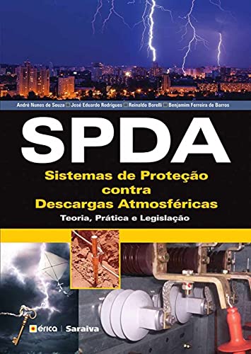SPDA. Sistemas de Proteção Contra Descargas Atmosféricas